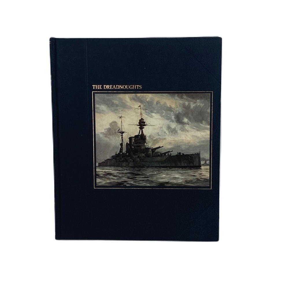 The Dreadnoughts - Hardcover David Howarth Time-Life Books The Seafarers series